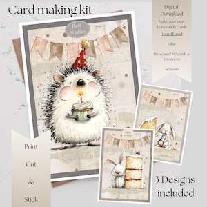 May include: Card making kit with three designs. The kit includes a hedgehog holding a cupcake with a lit candle, and two cards with bunnies and cake. The text on the cards says "Best Wishes", "Happy Birthday", and "Just Because".