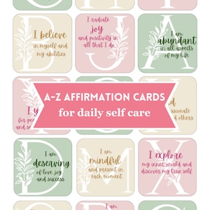 A-Z Affirmation Cards printable pdf, self love, self care, daily meditation, gratitude and reflection cards, positive affirmations