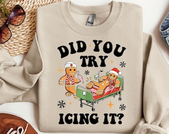 Try Icing It Funny Christmas Sweater, Gingerbread Humor Sweatshirt, PT Physical Therapist Athletic Trainer Xmas Crewneck, Ugly Sweater Party