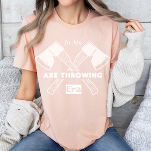 In My Axe Throwing Era, Axe throwing, Axe throwing lover, Axe throwing mom, gifts for her, Axe, Graphic tees