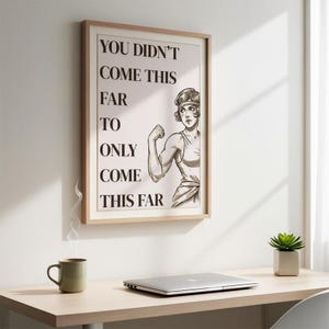 Motivierende Wandkunst für das Büro, digitaler Download, motivierende Bürowandkunst, feministische Frauen Poster, inspirierende Kunst, DRUCKBAR