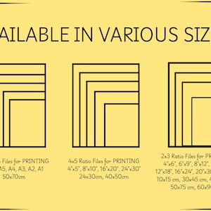 May include: A yellow background with black text that reads "AVAILABLE IN VARIOUS SIZES." Below are three sets of nested rectangles with size ratios and dimensions in inches and centimeters for printing.