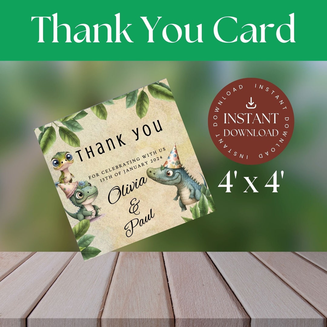 DINOSAUR THANK YOU Card Digital File Easy Editing Print at Home Party Favour 4' X 4' Cute