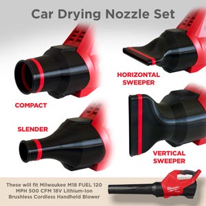 Car Drying Nozzle Set for Milwaukee M18 Fuel Blower 3017-20