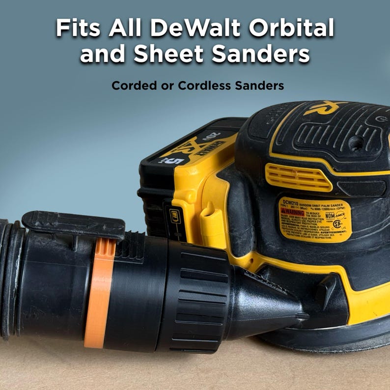 May include: Black and yellow DeWalt orbital and sheet sanders with a black hose attachment and orange accents. The text reads: Fits All DeWalt Orbital and Sheet Sanders. Corded or Cordless Sanders.