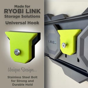 May include: A lime green and black universal hook with a stainless steel bolt, designed for RYOBI LINK storage solutions. The image shows the hook attached to a gray storage unit, with the text "Made for RYOBI LINK Storage Solutions Universal Hook".