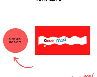 KINDER MAXI packaging template ready to use CANVA