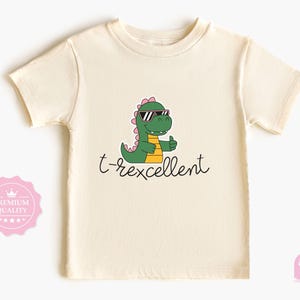 Toddler T-shirt - T-Rexcellent Dino Kids Tee - Fun Jurassic T-Rex Shirt for Infant, Toddler & Youth - Cute Dinosaur Graphic Top