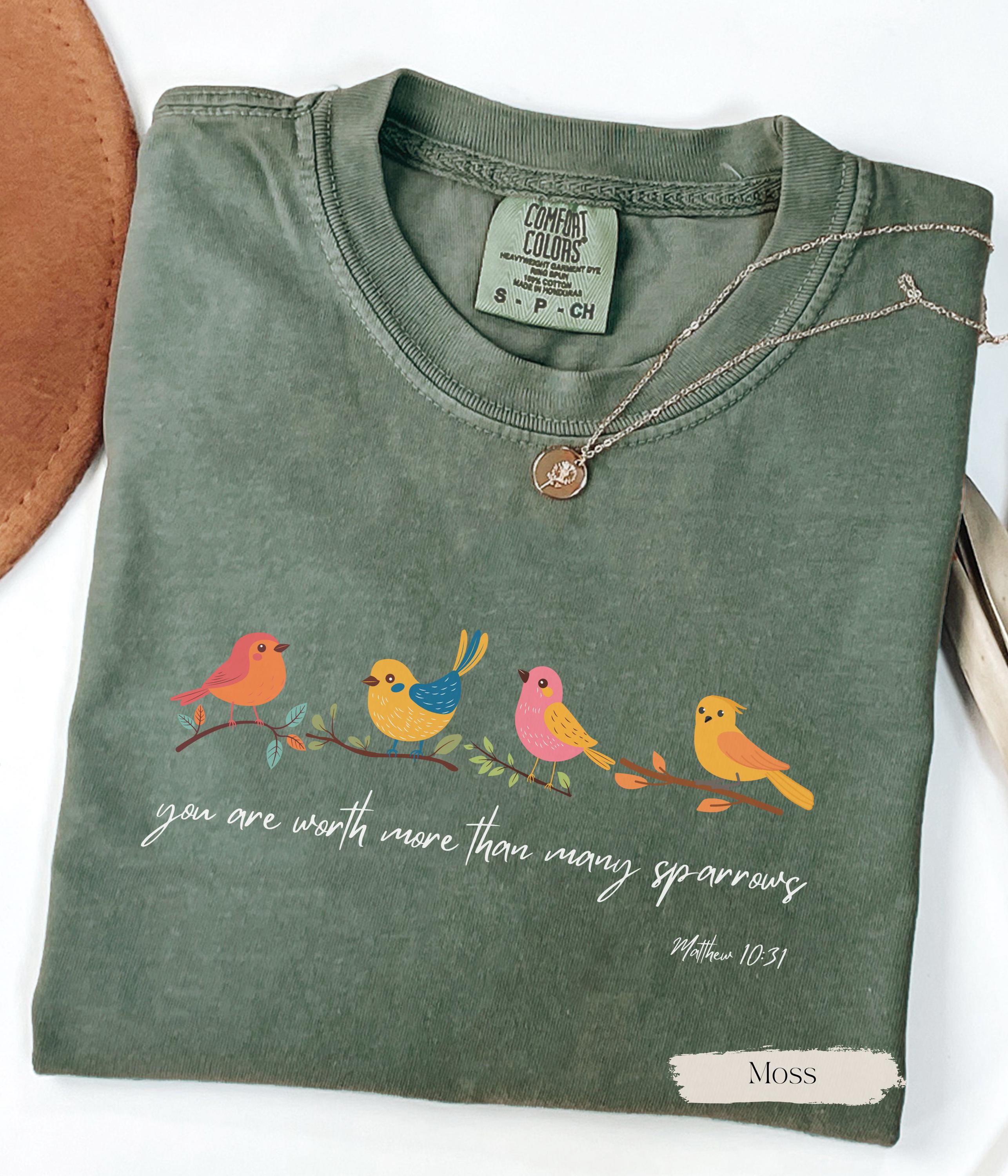 Christian Sparrows Shirt, Bird Lover Shirt, Bible Verse Shirt, Spring Shirt, Comfort Colors Religious Shirt, Nature Shirt, Christian Gift