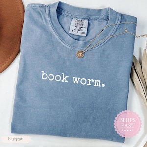 Book Worm Shirt, Funny Book Lover Tee, Reading Enthusiast Shirt, Bookish Humor Shirt, Literary Shirt, Trendy Shirt for Readers
