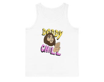 Daddy Chill | Gym | Tank Top | Singlet