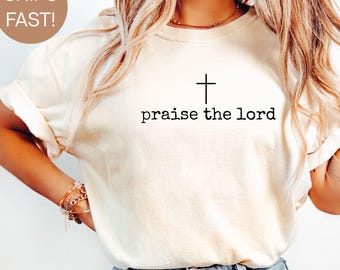 Camiseta "Alabado sea el Señor" con colores cristianos, regalo basado en la fe, camiseta gráfica religiosa, ropa cristiana, camiseta de iglesia, camiseta de adoración.