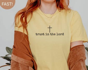 Camiseta cristiana "Confía en el Señor" de Comfort Colors, regalo basado en la fe, Proverbios 3:5, camiseta cristiana con estampado religioso, atuendo para la iglesia.