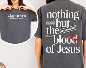 Ingenting annat än Jesu blod-tröja, kristen komfortfärgad t-shirt, trosbaserad grafisk t-shirt, gospelhymn-tröja, religiös streetwear