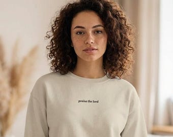 Sudadera bordada "Alabado sea el Señor", sudadera cristiana de cuello redondo, regalo inspirador, atuendo para la iglesia, ropa de adoración, ropa cristiana