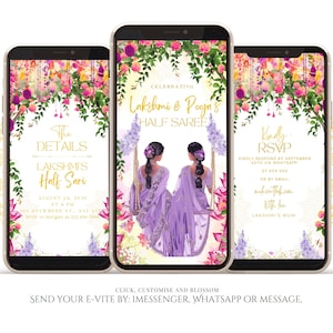 May include: Three smartphones displaying a digital invitation for Lakshmi & Pooja's Half Sari celebration. The design features floral arrangements, illustrations of women in purple saris, and event details. Text includes "The Details" and "Kindly RSVP".
