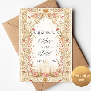 May include: A rectangular greeting card featuring a gold and floral border with an archway design. The text reads HAJJ MUBARAK, Mum and Dad, and 1447 AH | 2026. A faint illustration of a building is at the bottom center, all on a brown envelope.