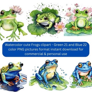 43 Watercolor cute Frogs clipart&#39;s  color Green 21 and Blue 22 PNG pictures format instant download for commercial & personal use,