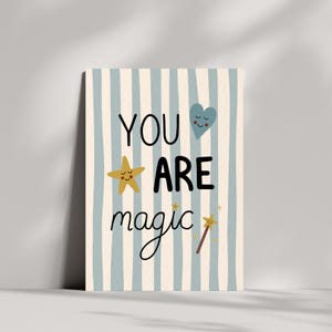 You Are Magic Print | Nursery Prints | Bedroom Decor | Print Download | Nursery Art | Baby Room Decor | Positive Affirmation Quote Print