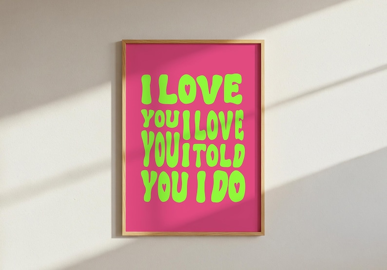 Fontaines DC 'I Love You' Lyric Print: Indie Rock Wall Art image 1