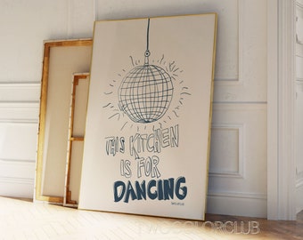 This Kitchen Is For Dancing Print, Retro Disco Ball Sketch (Digital Download)