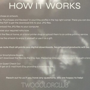 May include: A digital download guide for artwork prints. The guide explains how to purchase, download, print, and frame artwork. It also includes notes for smartphone buyers and guest check out. The text reads "HOW IT WORKS" and "TWOCOLORCLUB".