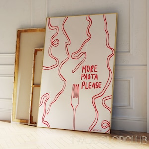 More Pasta Please Print Digital Downlaod, Spagetti Art Print, Cool Kitchen Pasta Printable, Funny Pasta Lover Gift