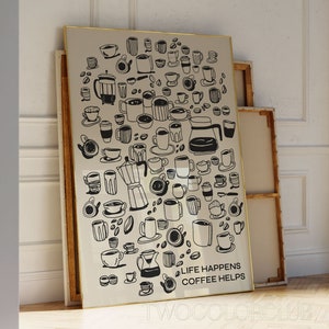 Impresión artística de café &quot;La vida sucede, el café ayuda&quot;. Impresión de cafetera. Arte de pared imprimible para taza de café.