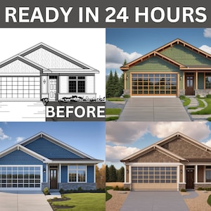 May include: Before and after images of a house design. The first image is a black and white line drawing of a house with a garage. The second image is a 3D rendering of the house with green siding and a brown garage door. The third image is a 3D rendering of the house with blue siding and a white garage door. The fourth image is a 3D rendering of the house with brown siding and a beige garage door. The text "READY IN 24 HOURS" is at the top of the image. The text "BEFORE" is below the first image.