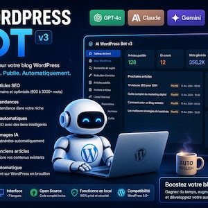 May include: A digital graphic promoting an AI WordPress Bot v3. The image features a robot with a WordPress logo, a laptop, and a coffee mug labeled "AUTO PUBLISH." Text highlights features like SEO article writing, image generation, and automatic publishing.