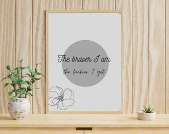 Affirmation wall art, Positive quote, Inspirational Quote, Digital Print, Printable Wall Art, Office Décor, Home Décor, Birthday Gift,