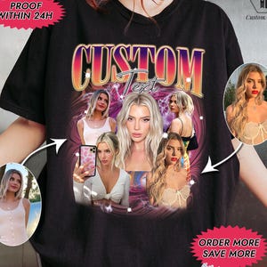 Custom Girlfriend Shirt, Boyfriend Shirt With Girlfriend Face,Custom Image Wife Tee,Bachelorette Surprise,Personalized Bootleg Birthday Gift