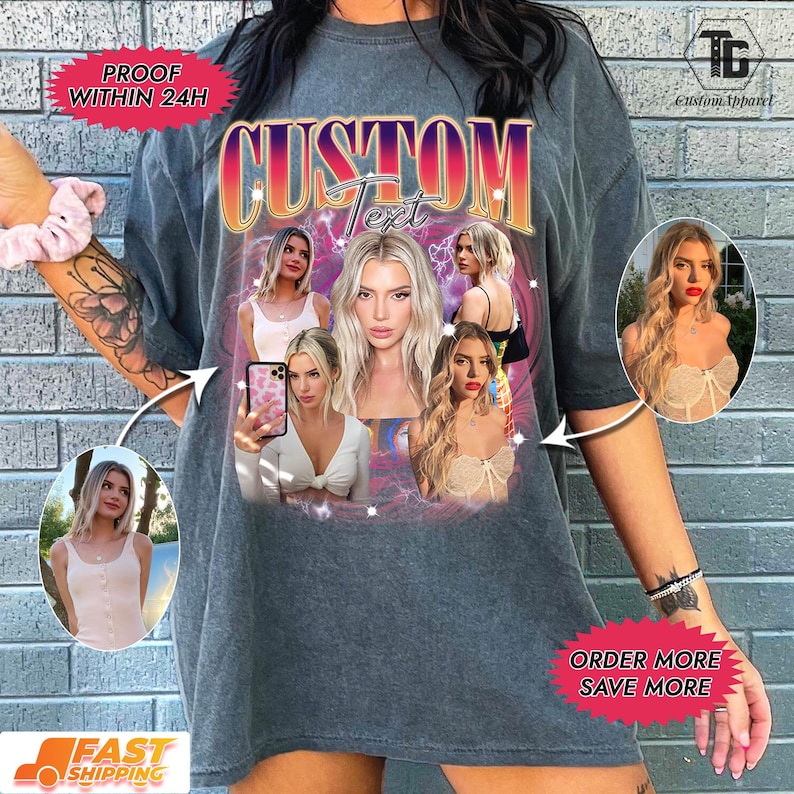 May include: Dark gray t-shirt with a custom design featuring a woman's image and the word "CUSTOM" in a colorful, retro font. The shirt includes the text "PROOF WITHIN 24H" and "ORDER MORE SAVE MORE".