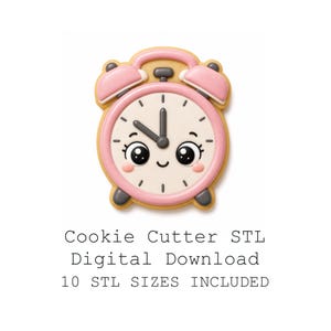 May include: A pink and white alarm clock shaped cookie with a cartoon face, large black eyes, and a small smile. The text below reads: Cookie Cutter STL Digital Download 10 STL SIZES INCLUDED. The clock features dark grey hands and feet.