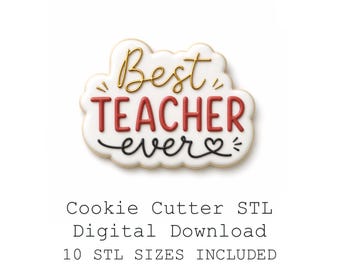 Teacher Ever クッキーカッター STL バンドル、10 サイズ、鋭利なエッジ (デジタルダウンロード)