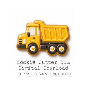 Könnte beinhalten: Gelber Muldenkipper-Ausstecher mit schwarzen Reifen und einer weißen Kabine. Das Bild enthält den Text "Cookie Cutter STL Digital Download 10 STL SIZES INCLUDED".