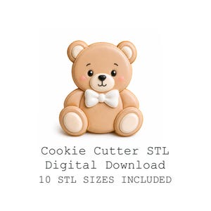 Könnte beinhalten: Hellbrauner Teddybär-Ausstecher mit weißer Fliege, rosigen Wangen und schwarzen Augen. Der Text "Cookie Cutter STL Digital Download 10 STL SIZES INCLUDED" ist im Bild enthalten.