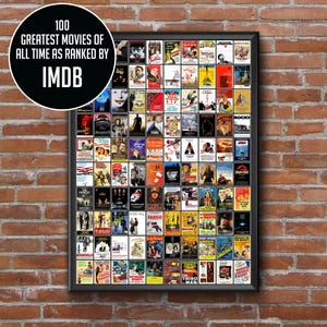 May include: A framed poster displaying 100 film posters, as ranked by IMDb. The posters are arranged in a grid, showcasing a variety of film genres and eras. The frame is black, and the background is a brick wall.