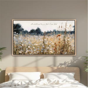 Scripture Artwork, Be Still And Know That I Am God, Psalm 46:10 Vintage Wall Art, Field Wildflowers Framed Ready To Hang, Canvas Print