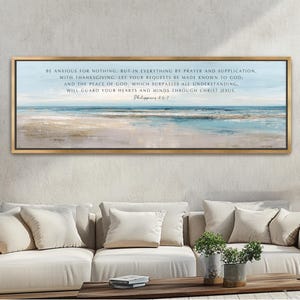Be Anxious for Nothing, Abstract Coastal Seascape Scripture Art, Framed Canvas Print, Christian Decor, Long Wide, Beach House Phil 4:6-7