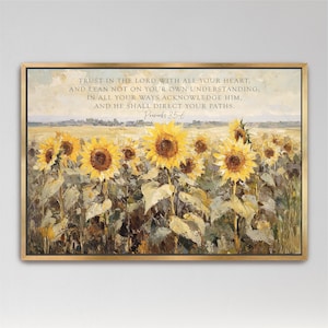 Field of Sunflowers Neutral Art, Field Wildflowers Vintage Oil Painting Look, Christian Scripture Decor, Proverbs 3 5-6 Bible Verse Wall Art