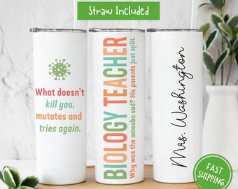 Personalized Biology Teacher Tumbler, What Doesn’t Kill You Science Teacher Gift for Biology Teacher To Go Cup, Funny Science Teacher Gift