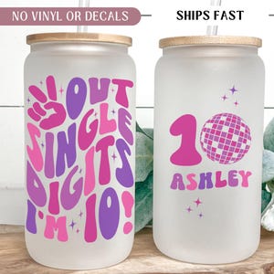 Peace Out Single Digits Glass Cup, Peace Out Single Digits 10th Birthday Gift for Girl, 10 Year Old Gift, Peace Out Single Digits I&#39;m 10 Cup