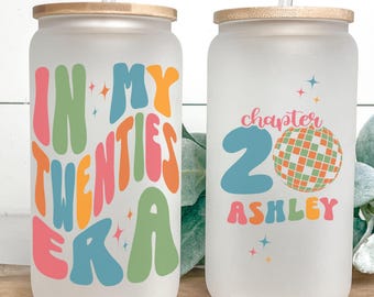 Personalized In My Twenties Era Ice Coffee Cup, Custom 20th Birthday Party Gift, In My 20s Era Twentieth Birthday Glass Cup, Chapter 20 Gift