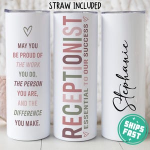 Personalized Receptionist Tumbler, National Receptionist Day Gift, Receptionist Appreciation Gift for Receptionist Travel Cup Thank You Gift