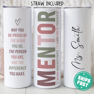 Personalized Mentor Tumbler, Mentor Gifts, Mentor Appreciation Gift, Mentor Travel Cup with Name, Mentor Thank You Christmas Gift for Mentor