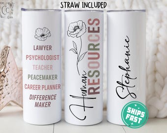 Human Resources Tumbler Personalized HR Gifts for HR Appreciation, Custom HR Travel Cup Gifts for Hr Director Hr Team Coworker Gift for Her