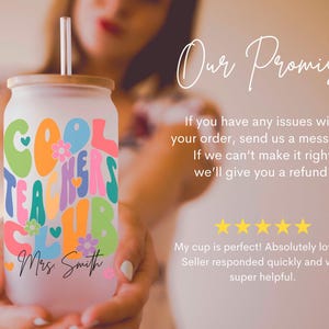 May include: A white tumbler with a straw, featuring a colorful graphic that says "Cool Teachers Club" and the name "Mrs. Smith".