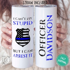 Personalized Police Officer Tumbler, Police Officer Graduation Gifts, Police Travel Mug, Thin Blue Line Back the Blue Cop Gifts for Police