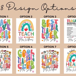 May include: Eight different printable designs for teacher appreciation gifts. Each design features colorful text and illustrations with a teacher-themed message. The designs include "Teach Love Inspire", "Best Teacher Ever", "Cool Teachers Club", and "It Takes a Big Heart to Teach Little Minds".